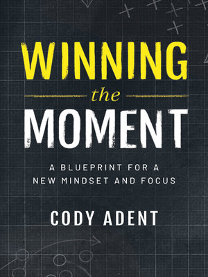cover image of Winning the Moment